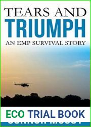 Tears and Triumph: An EMP Survival story (Disruptive Shock #4)
