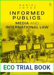 Informed Publics, Media and International Law