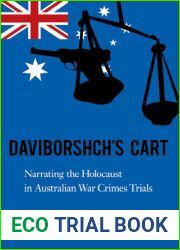 Daviborshch|s Cart: Narrating the Holocaust in Australian War Crimes Trials
