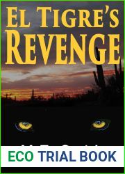 El Tigre|s Revenge: New Mexico Suspense (Cait Zapata Book 2)