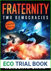 Fraternity (Two Democracies: Revolution #5)