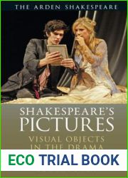 Shakespeare|s Pictures: Visual Objects in the Drama
