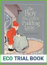 The Boy Who Lived In Pudding Lane: Being a true account, if only you believe it, of the life and ways of Santa, oldest son of Mr. and Mrs. Claus