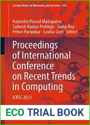 Proceedings of International Conference on Recent Trends in Computing: ICRTC 2021 (Lecture Notes in Networks and Systems Book 341)