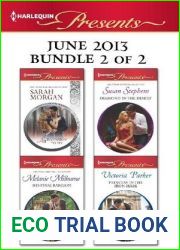 Harlequin Presents June 2013 - Bundle 2 of 2: An Anthology