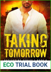 Taking Tomorrow (Outlasting #5)