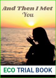 And Then I Met You