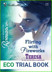 Flirting with Fireworks (Blossom County Fair, #2)