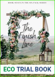 The Finish Line (The Six Pack Book 7)