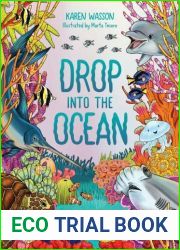 Drop into the Ocean: A Tour of the World|s Oceans and Seas
