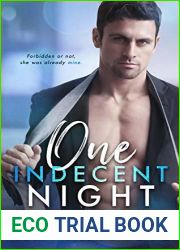 One Indecent Night (West Sisters, #1)