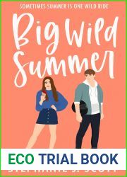Big Wild Summer (Love on Summer Break, #3)