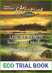 Secret Agent Minister and Deadly Texas Rose: An Anthology (Love Inspired Classics)