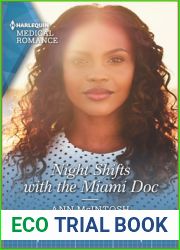 Night Shifts with the Miami Doc (Harlequin Medical Romance)