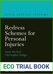 Redress Schemes for Personal Injuries (Civil Justice Systems)