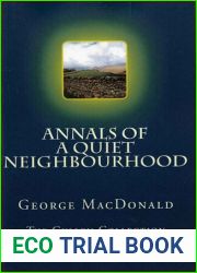 Annals of a Quiet Neighborhood