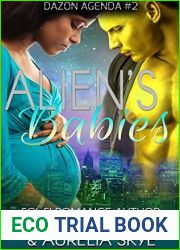 Aliens| Babies (Dazon Agenda, #2)