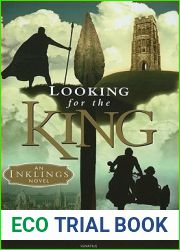 Looking for the King (Inklings, #1)