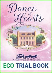 Dance of Hearts (Historical Fantasy Fairytale Retellings #1)