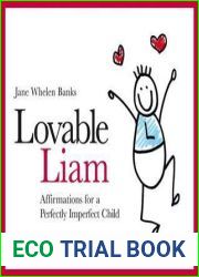 Lovable Liam: Affirmations for a Perfectly Imperfect Child