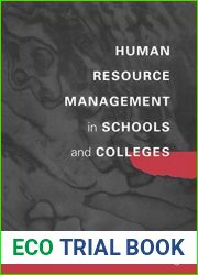 Human Resource Management in Schools and Colleges (Centre for Educational Leadership and Management)