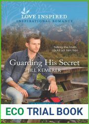 Guarding His Secret (K-9 Companions #6)