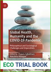 Global Health, Humanity and the COVID-19 Pandemic: Philosophical and Sociological Challenges and Imperatives