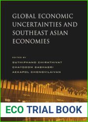 Global Economic Uncertainties and Southeast Asian Economies