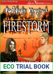 Firestorm (Fatefully Yours #3)