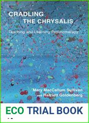 Cradling the Chrysalis (The United Kingdom Council for Psychotherapy Series)