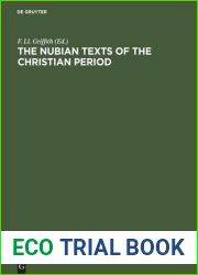 The Nubian texts of the Christian period, edited by F. Ll. Griffith. Mit 3 tafeln. 1913 [Leather Bound]