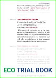 The Missing Course: Everything They Never Taught You about College Teaching