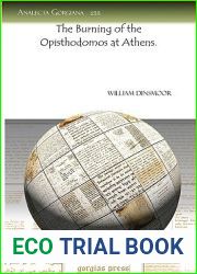 The Burning of the Opisthodomos at Athens. (Analecta Gorgiana)