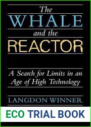 The Whale and the Reactor: A Search for Limits in an Age of High Technology