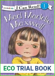 Mad Maddie Maxwell: Biblical Values, Level 1 (I Can Read!)