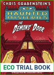 The Demons| Door (A Haunted Mystery)