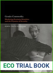 Gender Commodity: Marketing Feminist Identities and the Promise of Security