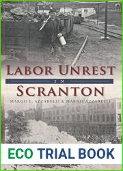 Labor Unrest in Scranton