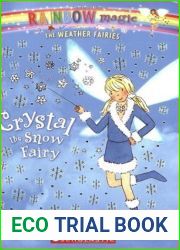 Crystal The Snow Fairy (Rainbow Magic #8; Weather Fairies, #1)