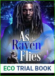 As the Raven Flies (Charm City Chronicles)