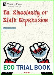 The Singularity of State Repression (Politics)