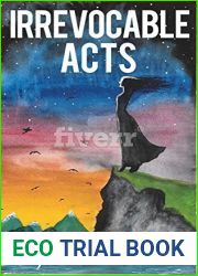 Irrevocable Acts