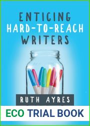 Enticing Hard-to-Reach Writers