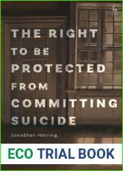 The Right to Be Protected from Committing Suicide