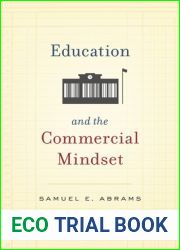 Education and the Commercial Mindset