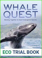 Whale Quest: Working Together to Save Endangered Species