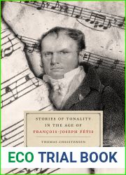 Stories of Tonality in the Age of Francois-Joseph Fetis