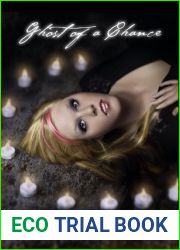 Ghost of a Chance (Above the Grave, #1)