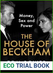 The House of Beckham: Money, Sex and Power