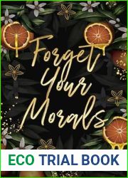Forget Your Morals (The Carlson Brothers, #2)